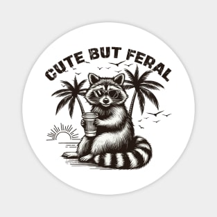 Cute But Feral Magnet